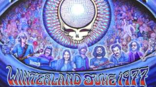 Grateful Dead - The Music Never Stopped - Winterland June 1977: The Complete Recordings