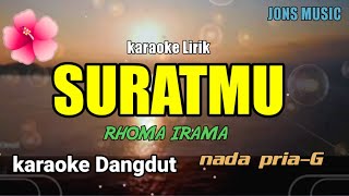 Download lagu SURATMU || RHOMA IRAMA || KARAOKE DANGDUT LAWAS || NADA PRIA mp3