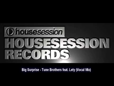 Big Surprise - Tune Brothers feat. Lety (Vocal Mix)