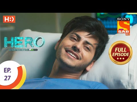 Hero - Gayab Mode On - Ep 27 - Full Episode - 12th January, 2021