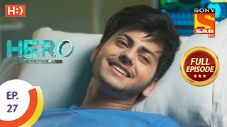 Hero - Gayab Mode On - Ep 27 - Full Episode - 12th