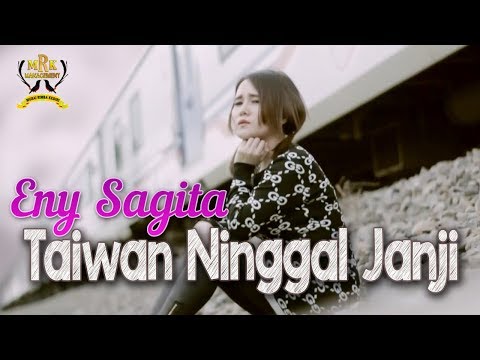 Eny Sagita - Taiwan Ninggal Janji | Dangdut (Official Music Video)