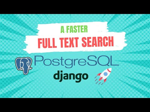 Optimizing Full Text Search in Django thumbnail