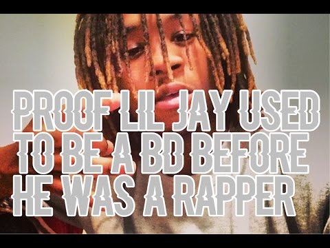 Proof Lil Jay Used To Be a BD before He was a Rapper