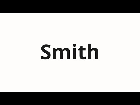 How to pronounce Smith