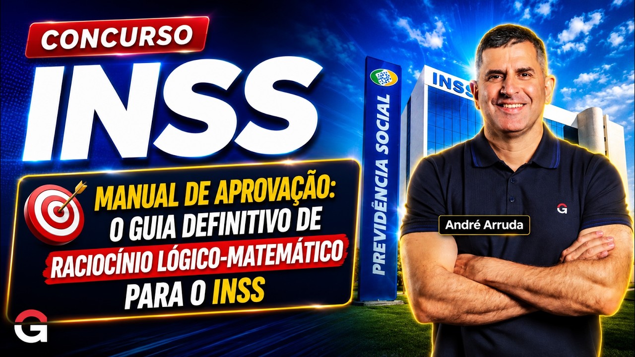 Manual de Aprovação: O Guia Definitivo de Raciocínio Lógico-Matemático para o INSS