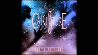CARICATURE - Birth By Sleep (2011) NEW Track