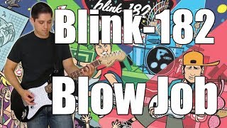 Blink-182 - Blew Job (Instrumental)