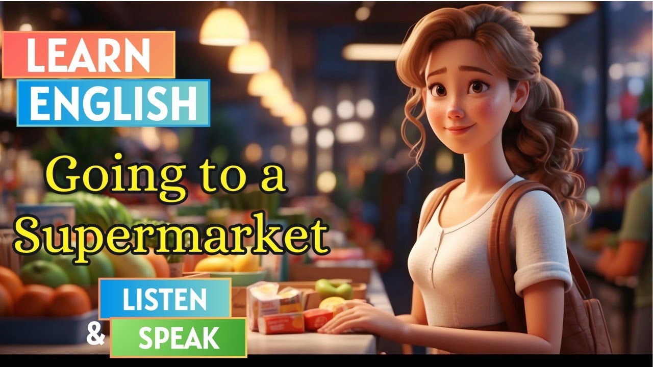 Going to a Supermarket | Improve Your English | English Listening Skills - Speaking | Learn English