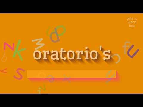 ORATORIO'S - HOW TO PRONOUNCE ORATORIO'S? #oratorio's