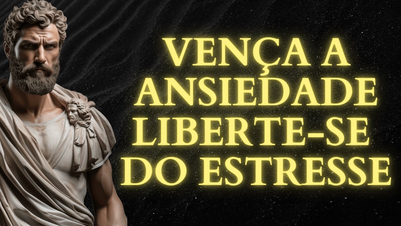 13 Hábitos Estoicos para se Libertar do Estresse | Estoicismo