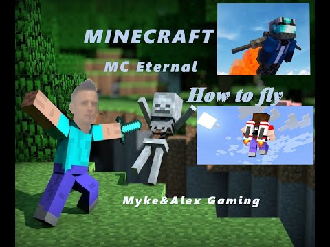 How to fly | Minecraft | MC Eternal | Lets Play / Tutorial