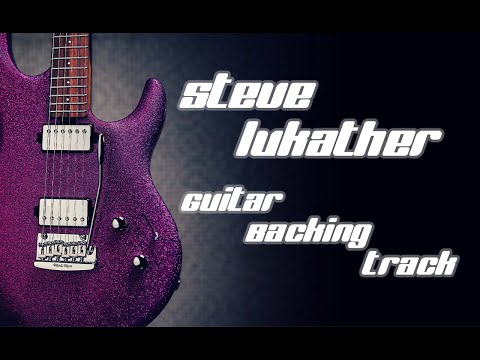 Steve Lukather (TOTO) - Guitar Backing Track