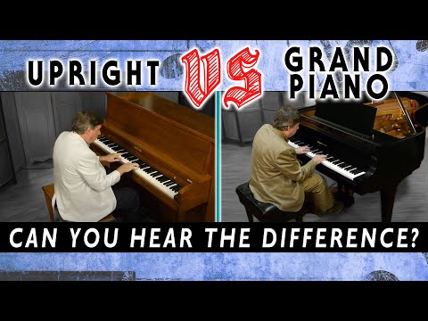Upright vs Grand Piano: Can You Hear the Difference?