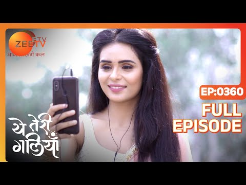 Krishi's life hangs in the balance - Yeh Teri Galiyan - Full ep 360 - Zee TV