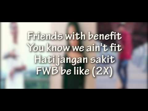 FRIENDS WITH BENEFIT - RENDYAPR FT DYCAL & JENNIFER COPPEN (OFFICIAL LYRIC VIDEO)