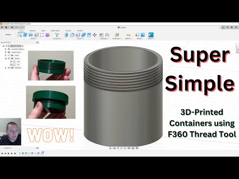 3D-printed Screw-top Container: Fusion 360 Thread Tool Tutorial (FREE STL!)
