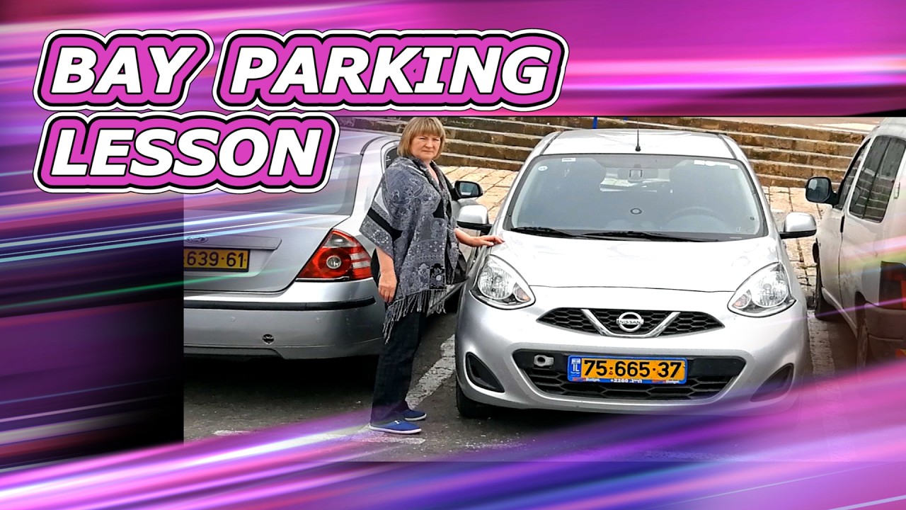 Bay parking lesson
