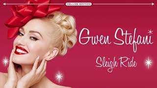 Gwen Stefani – Sleigh Ride (Audio)