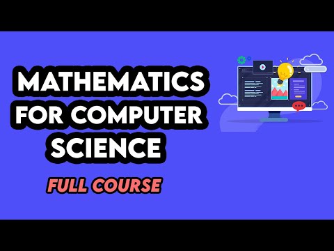 Mathematics for Computer Science – Full Course