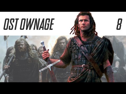 OST Ownage 08 - Braveheart - A Gift Of A Thistle