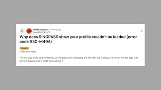How To Resolve SINGPASS Error Code 930-M404
