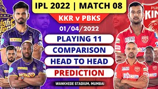 PL 2022 Match 8 - KKR vs PBKS Playing 11, Prediction & Comparison | KKR vs PBKS Playing 11 2022 IPL