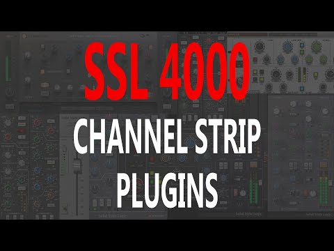 SSL 4000 Channel Strip Plugins
