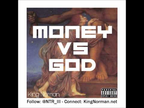 King Norman III "Money vs God"