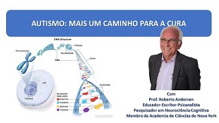 Autismo e mais um caminho para a cura