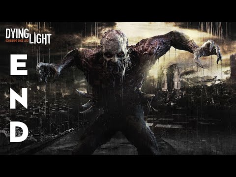 Dying Light | Final Mission | ENDING