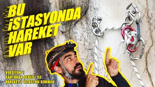 Bu İstasyonda Hareket Var | Versiyon 1 - Kanyonda Sekizli İle Hareketl