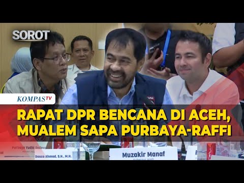 Gubernur Aceh Mualem Sapa Menkeu Purbaya-Raffi Ahmad di Rapat DPR Bahas Pemulihan Pascabencana