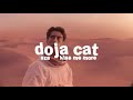 Doja Cat Sza Kiss Me More S L O W E D