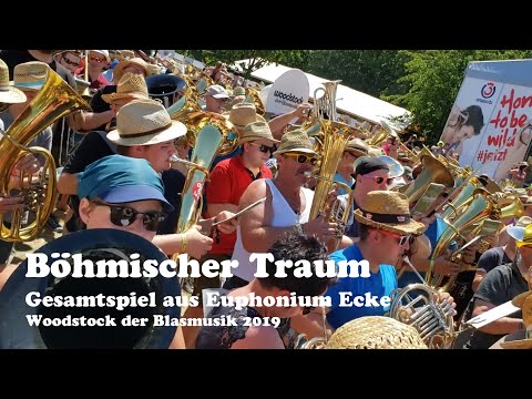 Böhmischer Traum - Woodstock der Blasmusik 2019 Gesamtspiel aus Euphonium Ecke