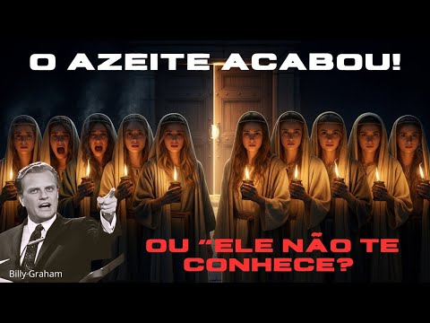 A Parábola das 10 Virgens Como Ninguém Jamais Explicou! | Billy Graham