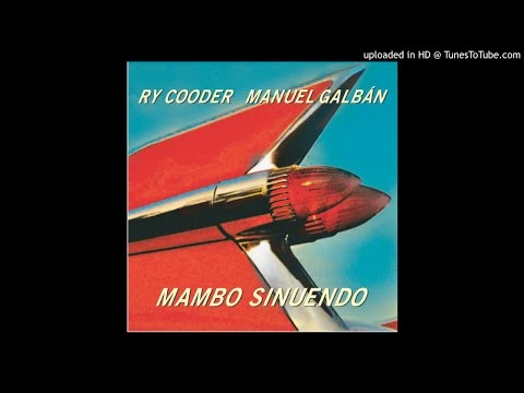 Ry Cooder & Manuel Galban - La Luna En Tu Mirada, 2003.