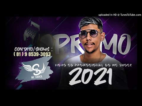 MC SHOCK CD COMPLETO 2021