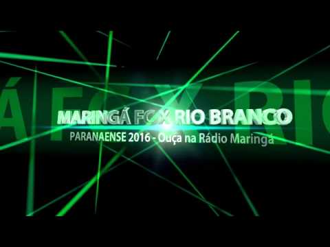 TV DE MARINGÁ - ao vivo MARINGÁ FC X RIO BRANCO - Campeonato Paranaense