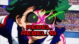 REBEL REBEL 18 ( REBEL REBEL 88 remix)
