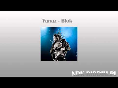 Yanaz - Blok