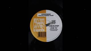 Livexpress ft. Vanessa Crane - U Take Me Higher [2nd Mix] VINYL
