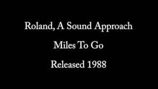 Miles To Go from A Sound Approach CD