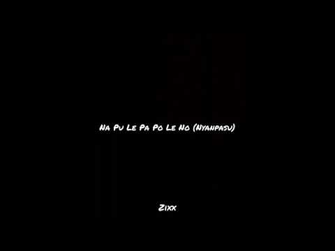 Zixx - Na Pu Le Pa Po Le No (Nyanpasu) (Official Audio)