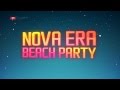 NOVA ERA BEACH PARTY 2012 - SPOT TV 