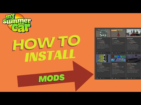 My Summer Car - How to Install Mods