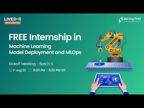 Machine Learning Model Deployment and MLOps Internship | Batch 5 | 360DigiTMG