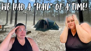 WE CAN'T BELIEVE THIS HAPPENED! UNEXPECTED MASSIVE HAIL STORM WHILE PRIMITIVE TENT CAMPING IN GA