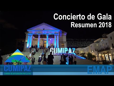 CUMIPAZ 2018 - Resumen Concierto de Gala | EMAP