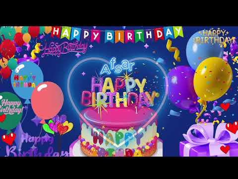 Afsar happy birthday to you